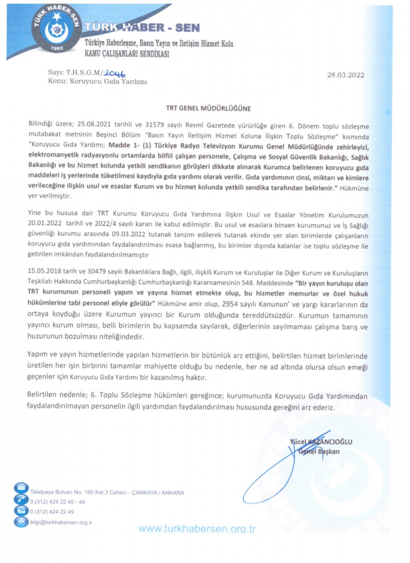 TRT GENEL MÜDÜRLÜĞÜ'NE KORUYUCU GIDA YARDIMI HAKKINDA BAŞVURUDA BULUNDUK-1019