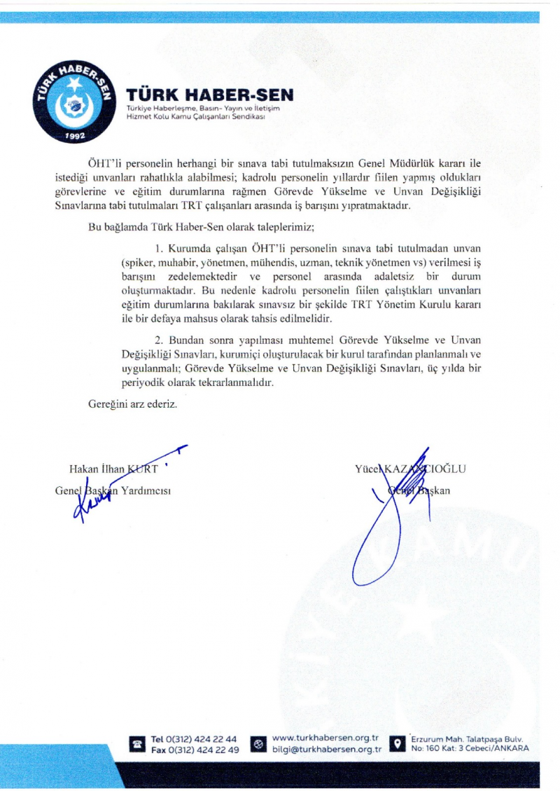 TRT'DE SINAV SÜRECİ İLE İLGİLİ YAŞANAN AKSAKLIKLARI GENEL MÜDÜRLÜĞE TAŞIDIK-2432