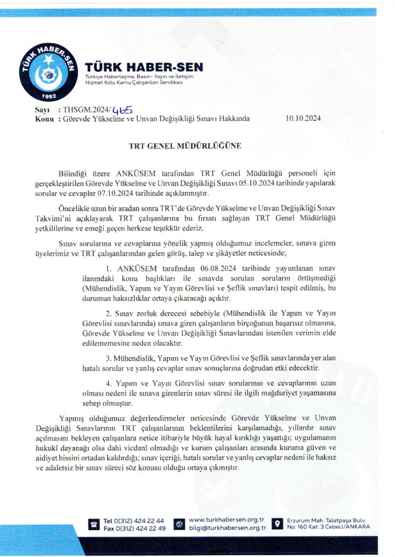 TRT'DE SINAV SÜRECİ İLE İLGİLİ YAŞANAN AKSAKLIKLARI GENEL MÜDÜRLÜĞE TAŞIDIK-2431