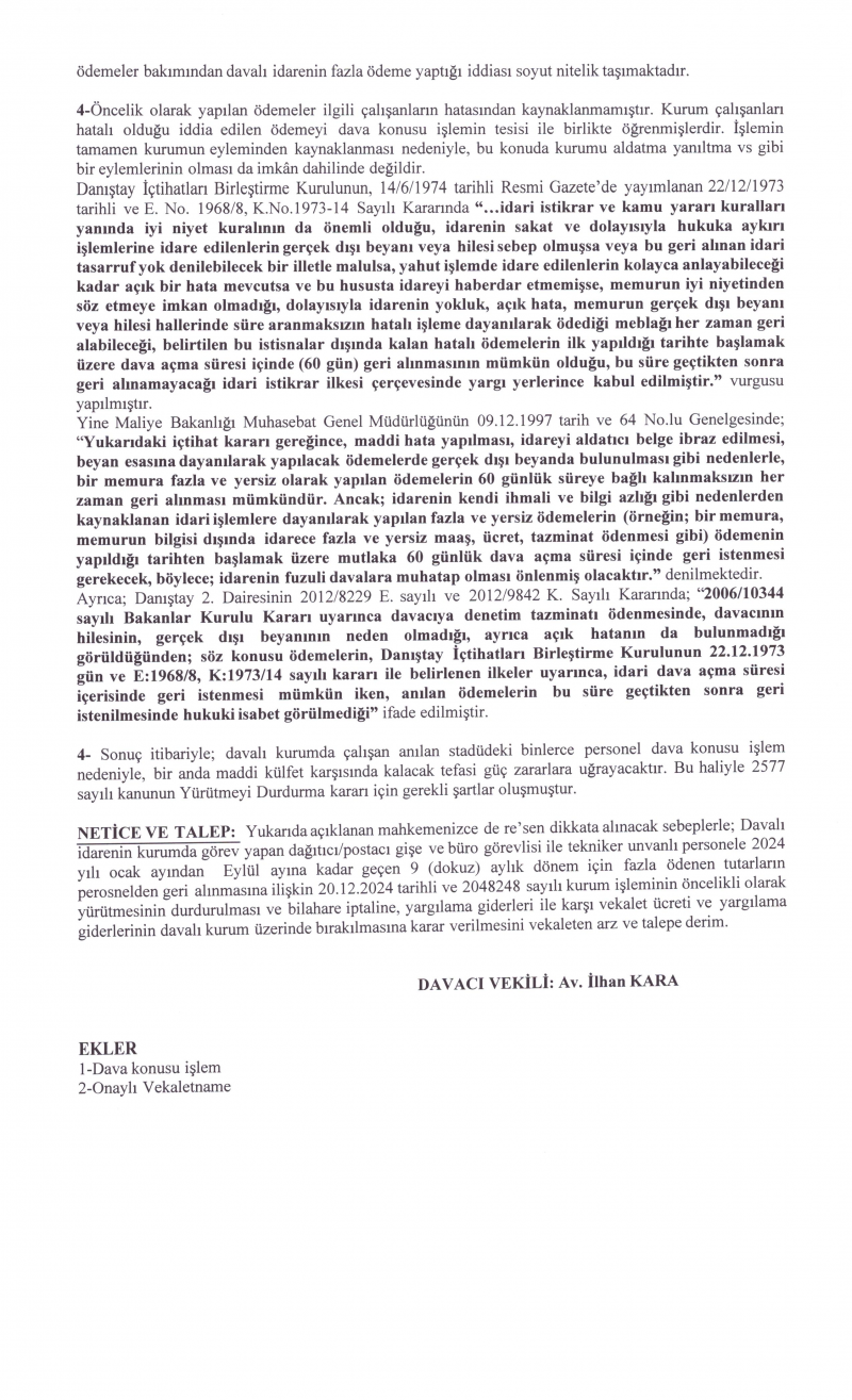 PTT AŞ'NİN PERSONELE ÖDEDİĞİ İLAVE ÜCRETİ GERİ İSTEMESİNE İLİŞKİN İŞLEMİ YARGIYA TAŞIDIK-2574